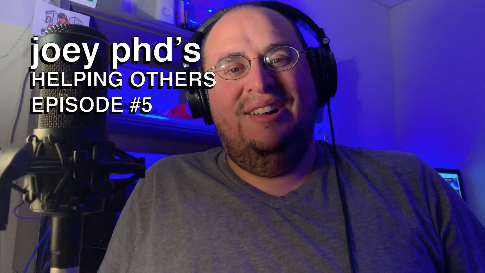 joey phd’s podcast – Helping Others #5 – Documentation